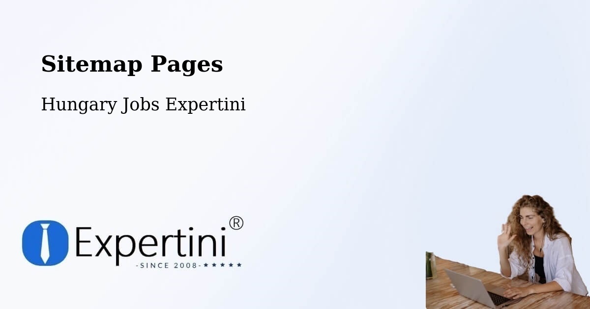 Sitemap Pages - Kálmánháza - Hungary Jobs Expertini